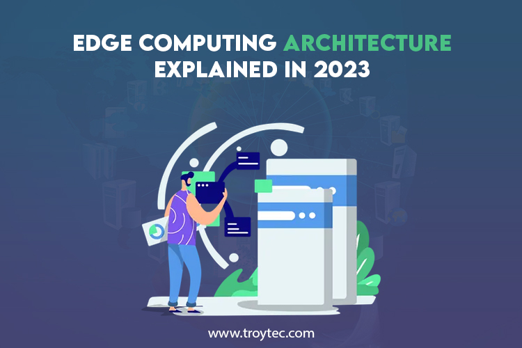 Edge Computing Architecture