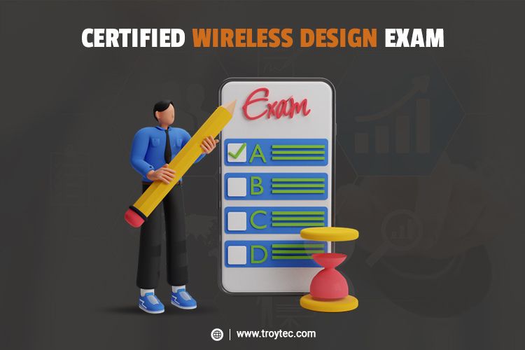 Certified Wireless Design