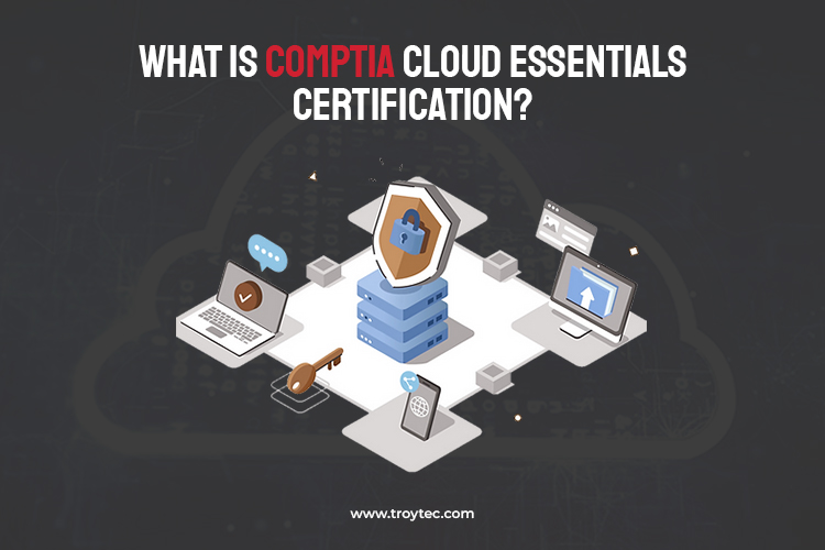  CompTIA Cloud Essentials