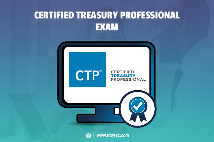 Certified Treasury Professional