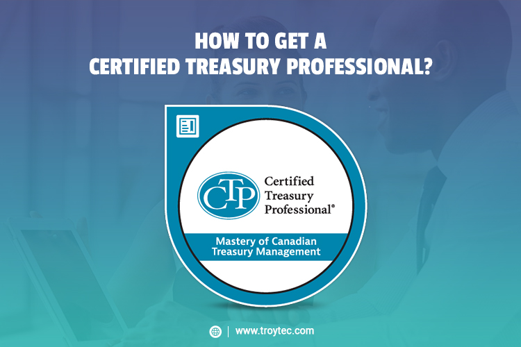 Certified Treasury Professional