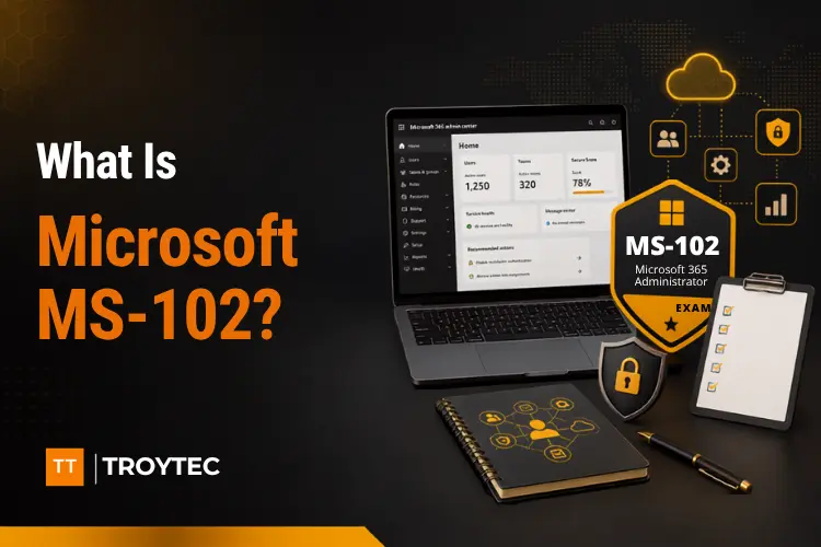 What Is Microsoft MS-102?