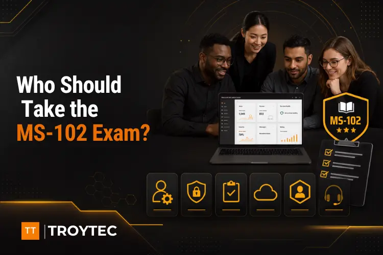 Who Should Take the MS-102 Exam?